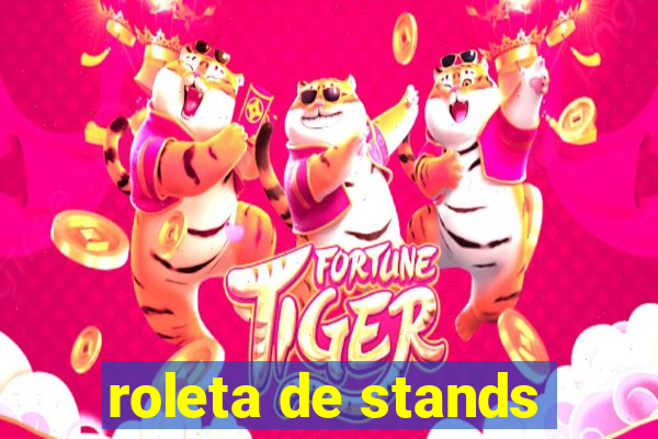 roleta de stands